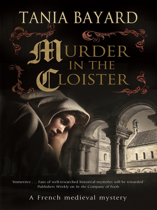 Title details for Murder in the Cloister by Tania Bayard - Available